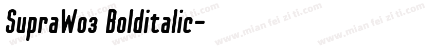 SupraW03 Bolditalic字体转换